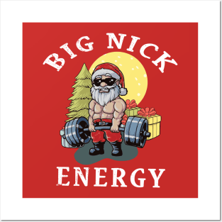 big nick energy funny santa Posters and Art